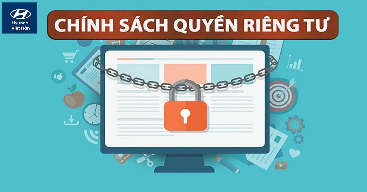 CHÍNH SÁCH QUYỀN RIÊNG TƯ