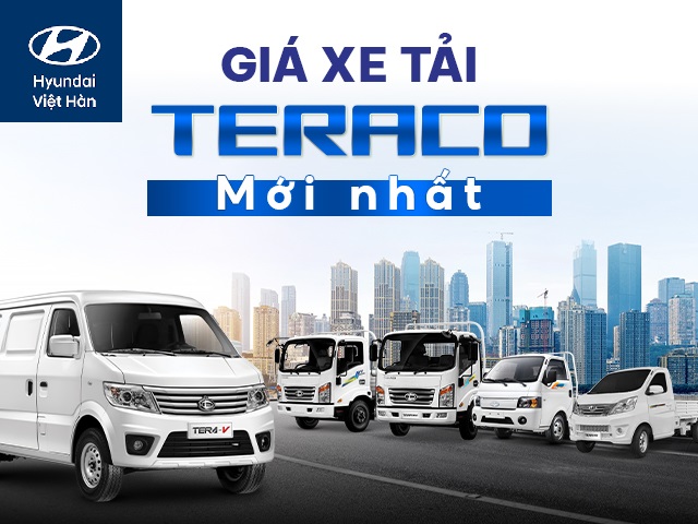 Bảng giá xe tải Teraco chính xác nhất 