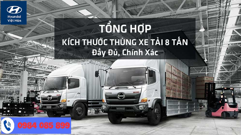 Kích thước thùng xe tải 8 tấn 