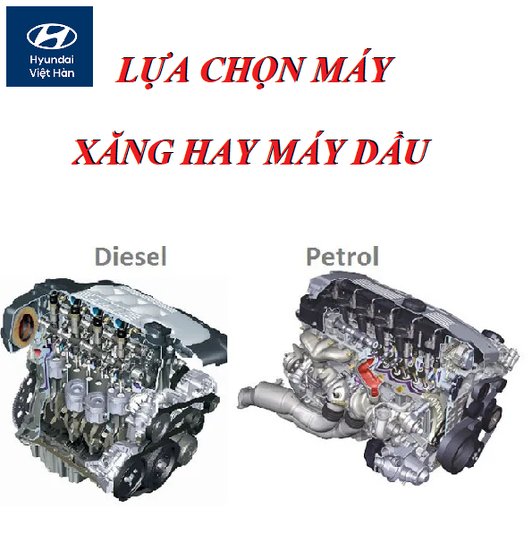 Lựa chọn máy xăng hay máy dầu