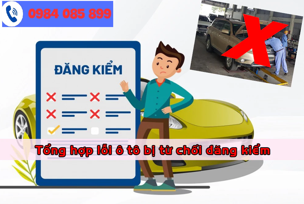 Những lỗi bị từ chối đăng kiểm