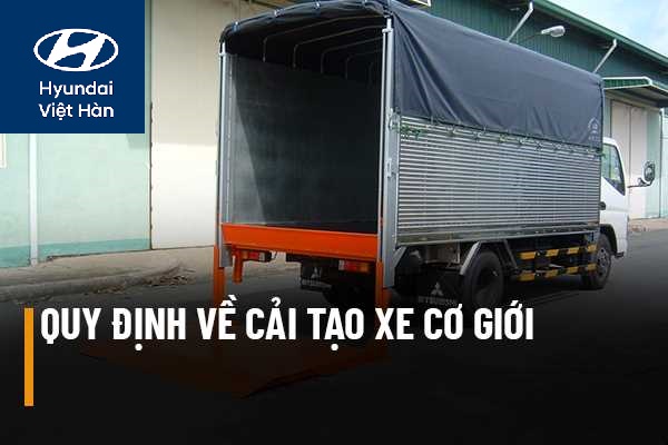 Quy định cải tạo hoán cải xe ô tô 