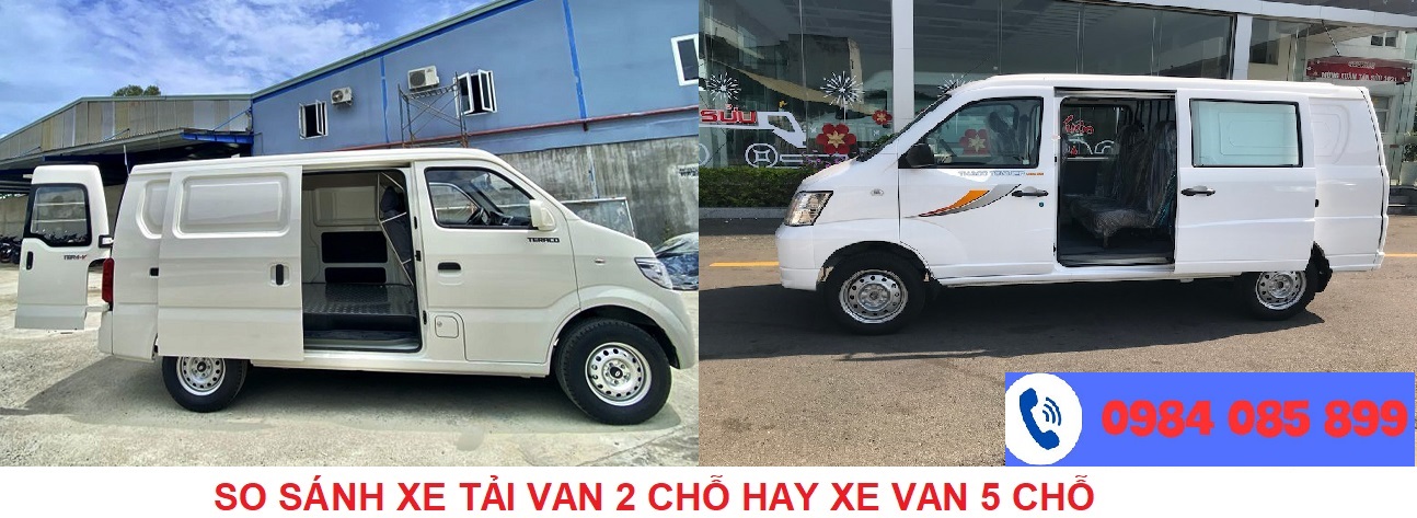 So sánh xe tải Van 2 chỗ và xe Van 5 chỗ 