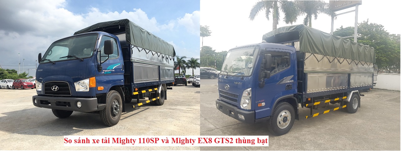 So sánh xe tải Mighty 110SP thùng bạt và Mighty EX8 GTS2 thùng bạt
