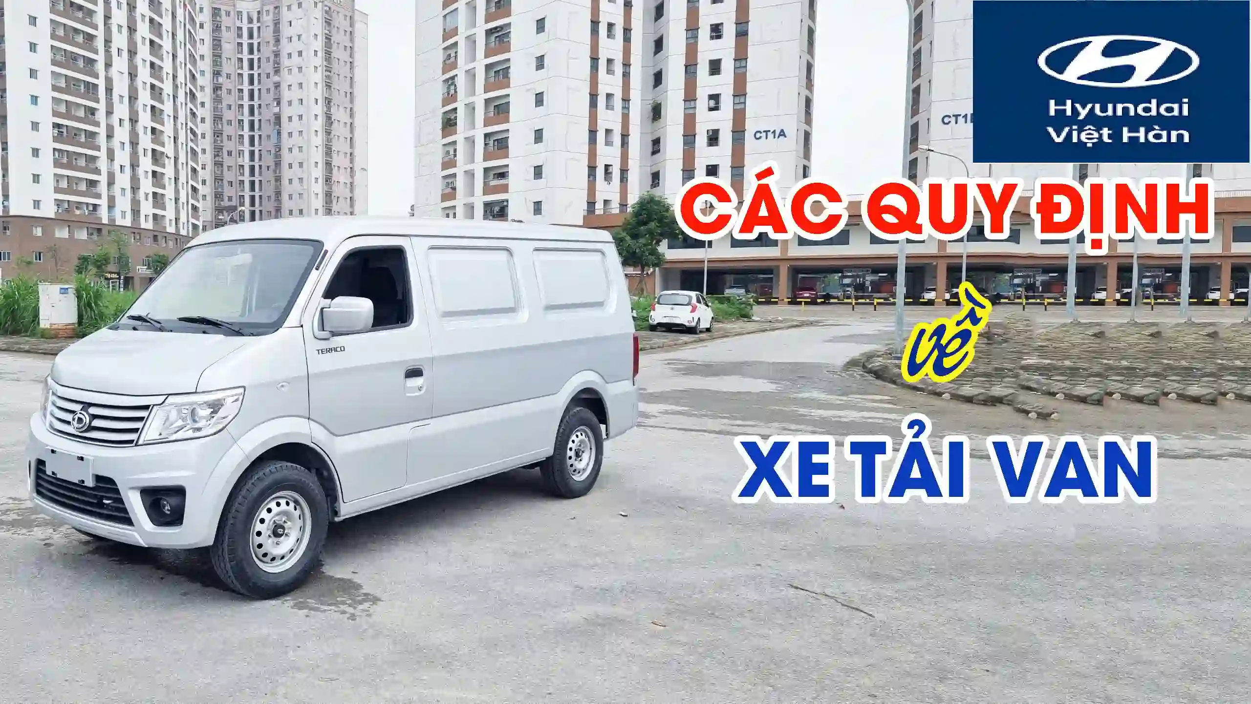 QUY ĐỊNH MỚI XE TẢI VAN